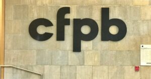 CFPB rescinds nearly 70 policies, including mortgage guidance