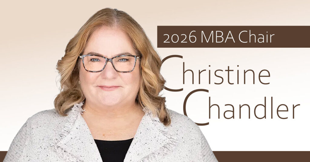 Christine Chandler, chief operating officer and executive vice president of M&T Realty Capital Corp., will serve as MBA chair in 2026.