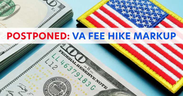 House VA committee delays markup on mortgage fee hike following CHLA concerns.
