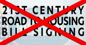 Trump abruptly cancels signing ceremony for ROAD to Housing Act.